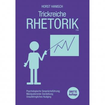 Trickreiche Rhetorik 2100