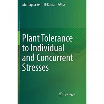 Plant Tolerance to Individual and Concurrent Stresses, Fachbücher von Muthappa Senthil-Kumar