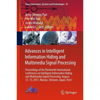 Advances in Intelligent Information Hiding and Multimedia Signal Processing