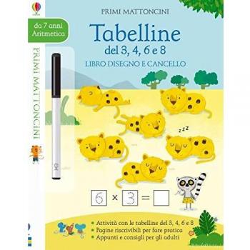 Tabelline del 3, 4, 6 e 8. Libro disegno e cancello. Primi mattoncini. Con gadget