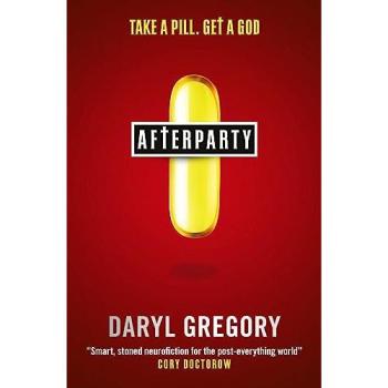 Afterparty by Daryl Gregory