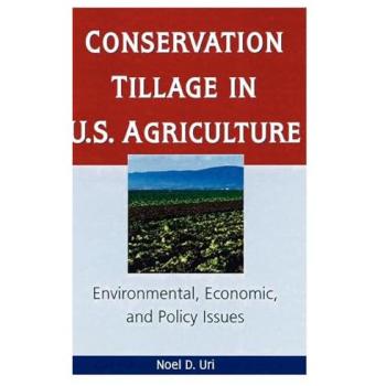 Conservation Tillage in U.S. Agriculture