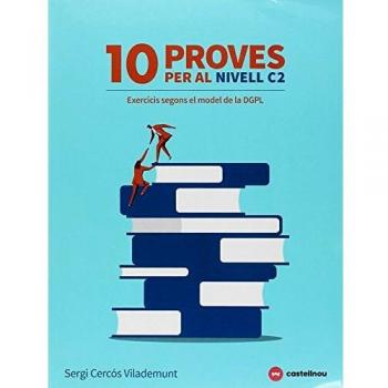 10 PROVES PER AL NIVELL C2