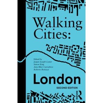Walking Cities: London