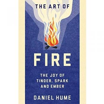 The Art of Fire by Daniel Hume