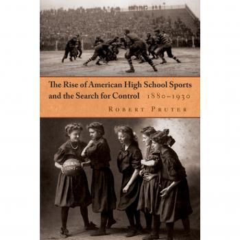 Palgrave Macmillan Ltd. Rise of American High School Sports and the Search for Control: 1880-1930