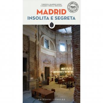Madrid insolita e segreta