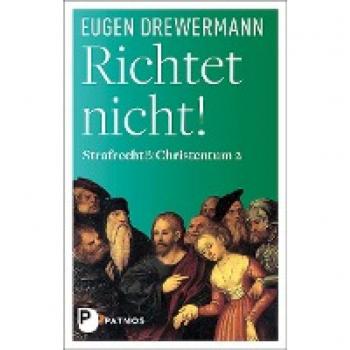 Richtet nicht!
