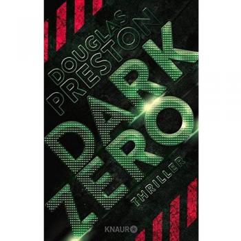 Douglas Preston Dark Zero: Thriller