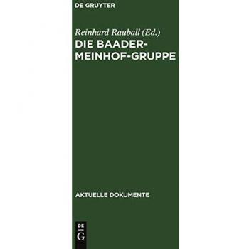 Die Baader-Meinhof-Gruppe