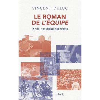 Le roman de L'Equipe