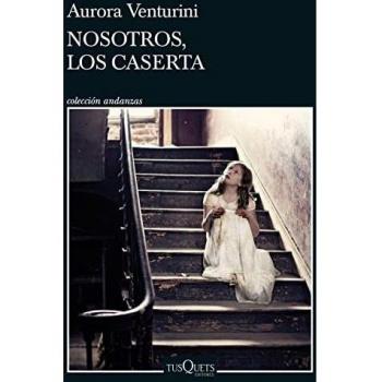 Nosotros, los Caserta