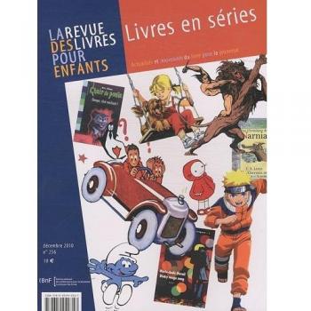 La Revue des livres pour enfants: Livres en séries