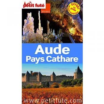 Petit Futé Aude Pays Cathare