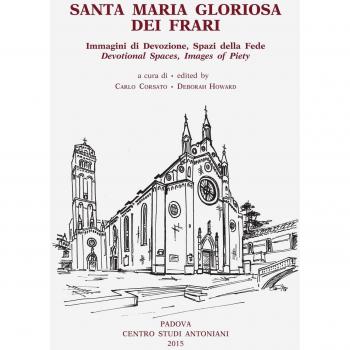 Santa Maria Gloriosa dei Frari. Immagini di devozione, spazi della fede. Ediz. italiana, inglese, francese e tedesca