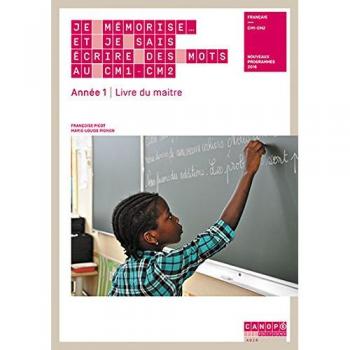 Je memorise... et je sais ecrire des mots au cm1/cm2
