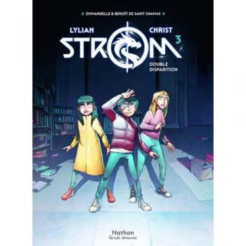 Strom. Vol. 3. Double disparition