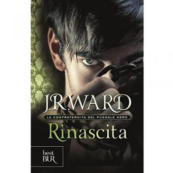 Rinascita. La confraternita del pugnale nero. Vol. 10