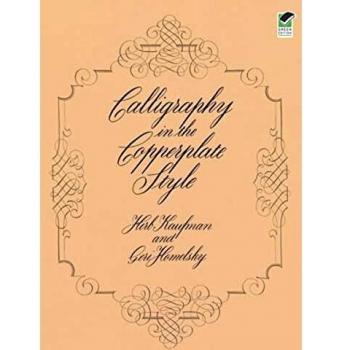 Calligraphy in the Copperplate Style