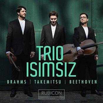 The Triad of Brahms, Takemitsu & Beethoven – Piano Trio Edition