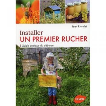 Installer un premier rucher