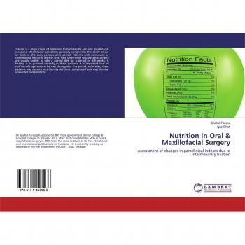 Nutrition In Oral & Maxillofacial Surgery