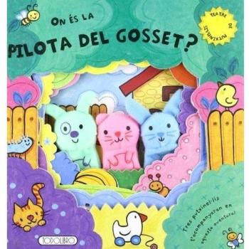 On és la pilota del gosset? (Tapa dura).