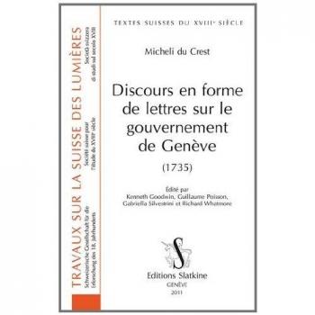 Discours en forme de lettres sur le gouvernement de Genève