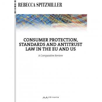 Consumer protection, standards and antitrust law in the EU and US. A comparative review