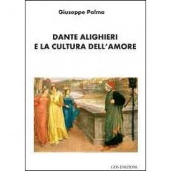 Dante Alighieri e la cultura dell'amore