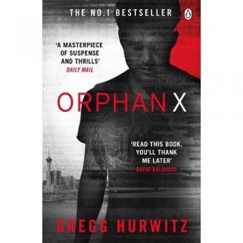 Orphan X by Gregg Hurwitz