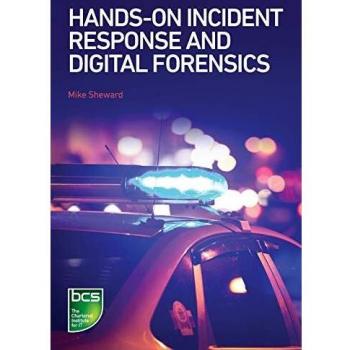 Hands-on Incident Response and Digital Forensics