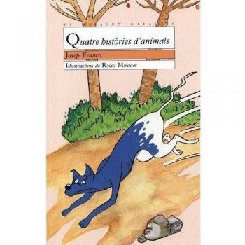 Quatre històries d'animals