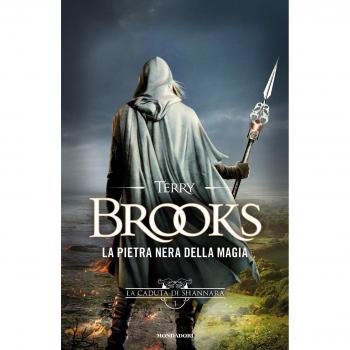 La pietra nera della magia. La caduta di Shannara: 1
