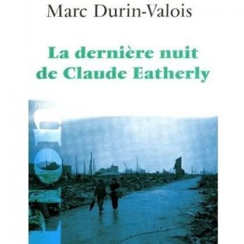 La dernière nuit de Claude Eatherly