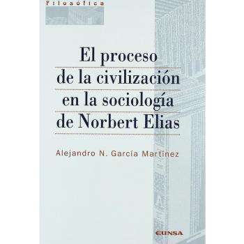 Proceso de la civilización en la sociología de Norbert Elias, El