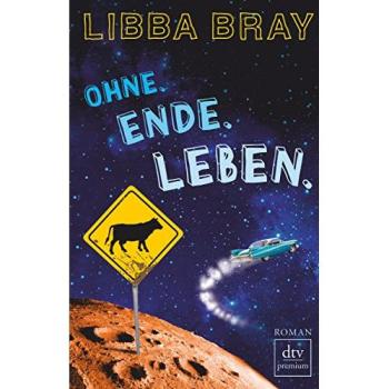 Ohne. Ende. Leben | Libba Bray