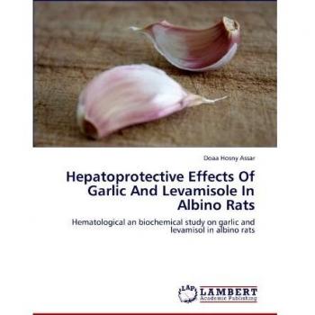 Hepatoprotective Effects Of Garlic And Levamisole In Albino Rats