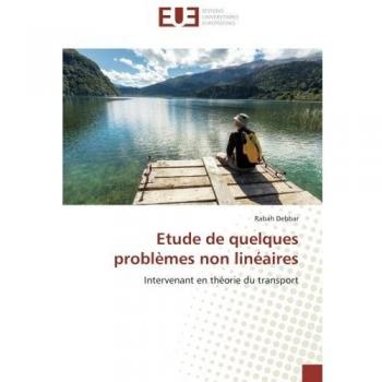 Etude de quelques problèmes non linéaires: Intervenant en théorie du transport: Intervenant en theorie du transport