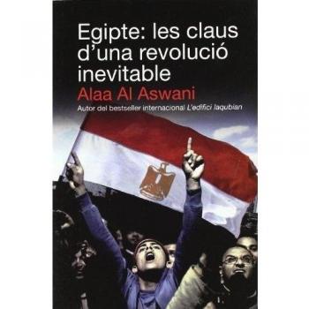 Egipte: les claus d'una revolució inevitable (Tapa blanda).