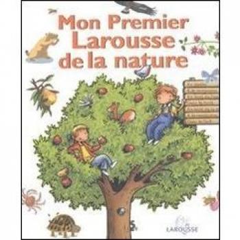 Mon premier Larousse de la nature
