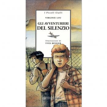 Gli avventurieri del silenzio