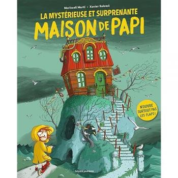 La mystérieuse et surprenante maison de Papi