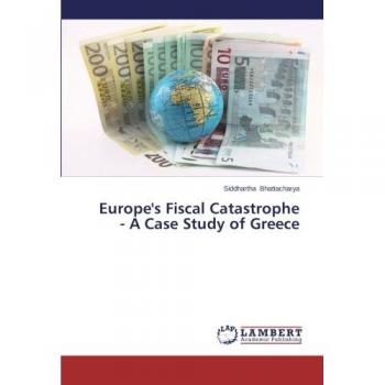 Europe's Fiscal Catastrophe
