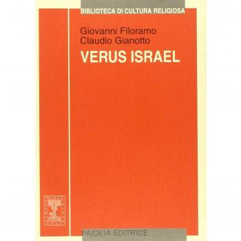 Verus Israel. Nuove prospettive sul giudeocristianesimo. Atti del Colloquio