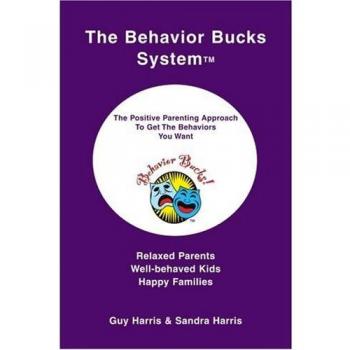 The Behavior Bucks SystemTM