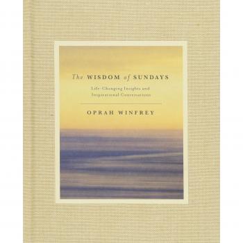 The Wisdom of Sundays by Oprah Winfrey