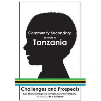 Community Secondary Schools in Tanzania: Challenges and Prospects