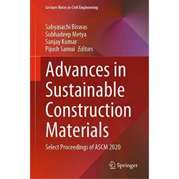 Advances in Sustainable Construction Materials