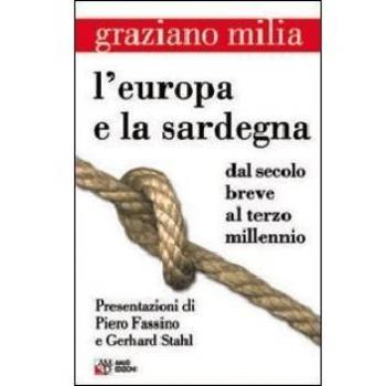 L' Europa e la Sardegna. Dal secolo breve al terzo millennio
